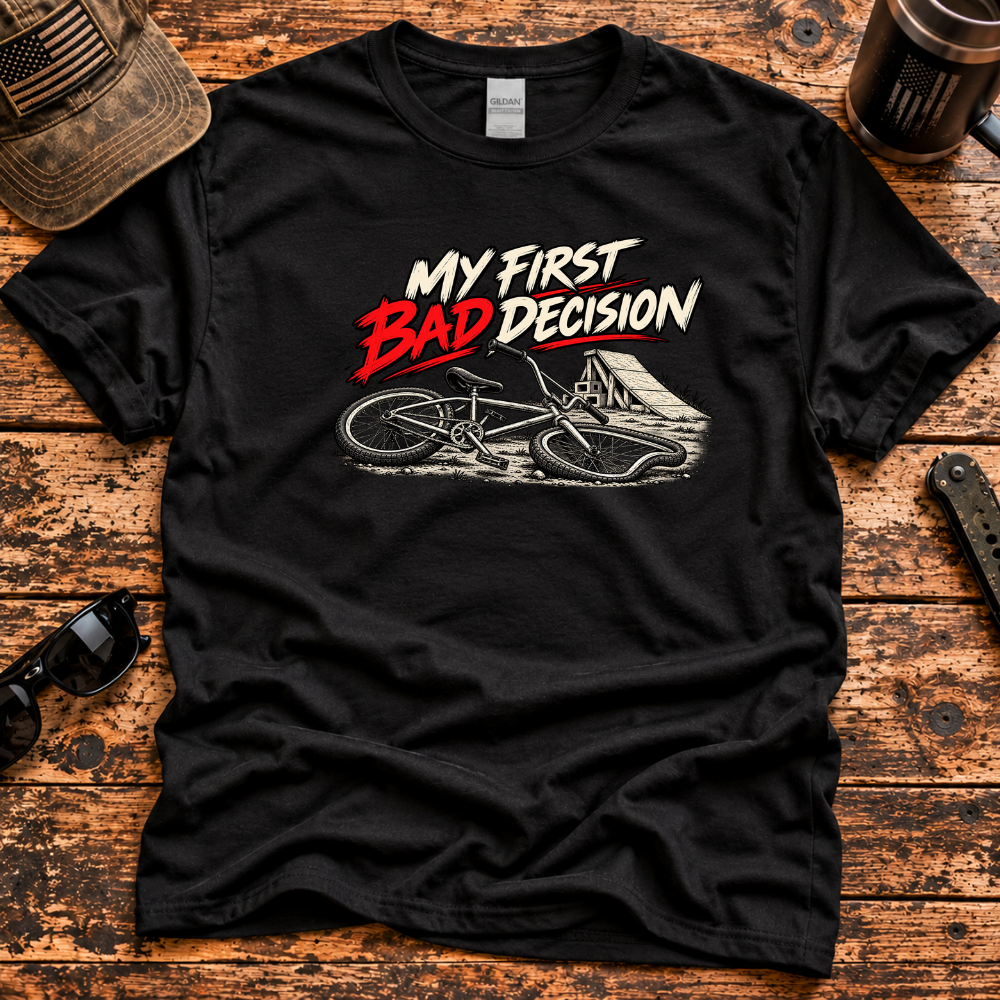 My First Bad Decision – Retro BMX T-Shirt