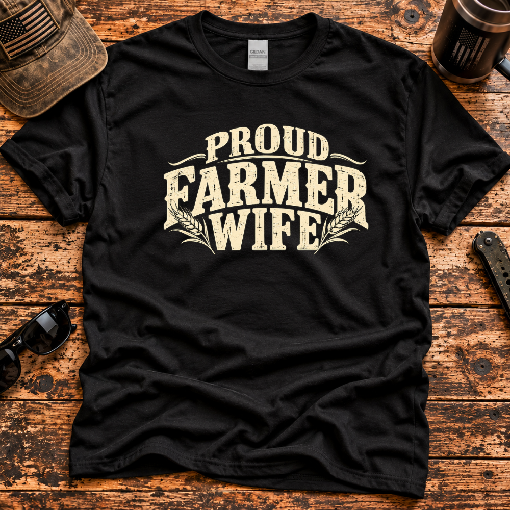 Proud Farmer Wife – Vintage Farm Life T-Shirt
