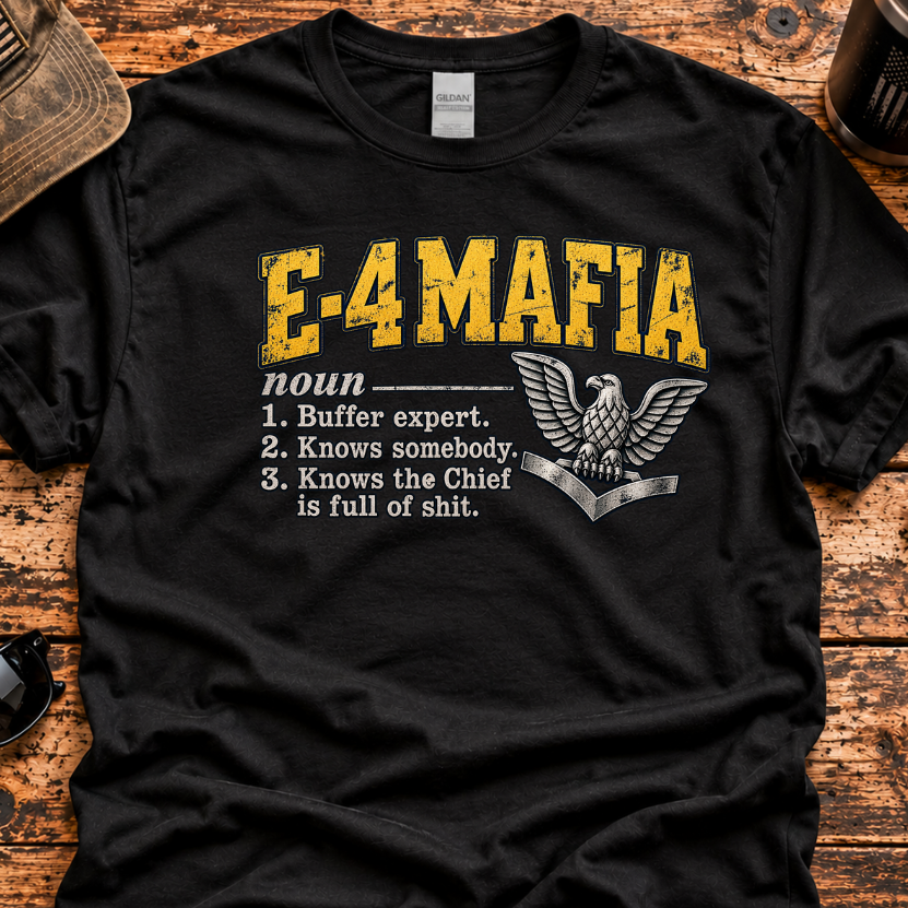 E-4 Mafia – Navy Petty Officer 3rd Class T-Shirt