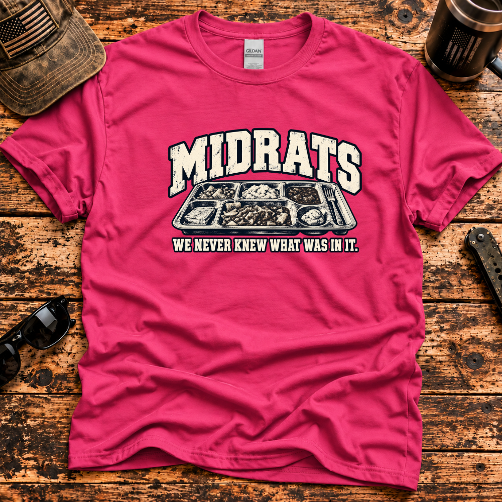 Midrats – We Never Knew What Was In It T-Shirt