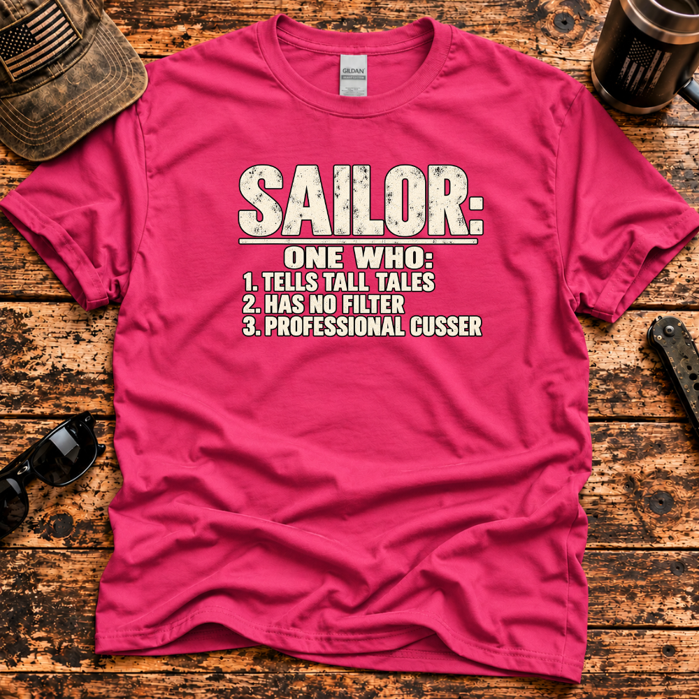 Sailor: Professional Cusser – Funny Navy Veteran T-Shirt
