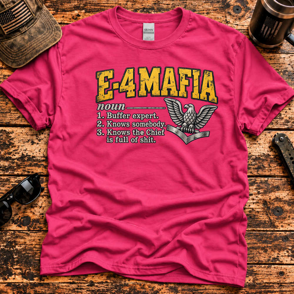 E-4 Mafia – Navy Petty Officer 3rd Class T-Shirt