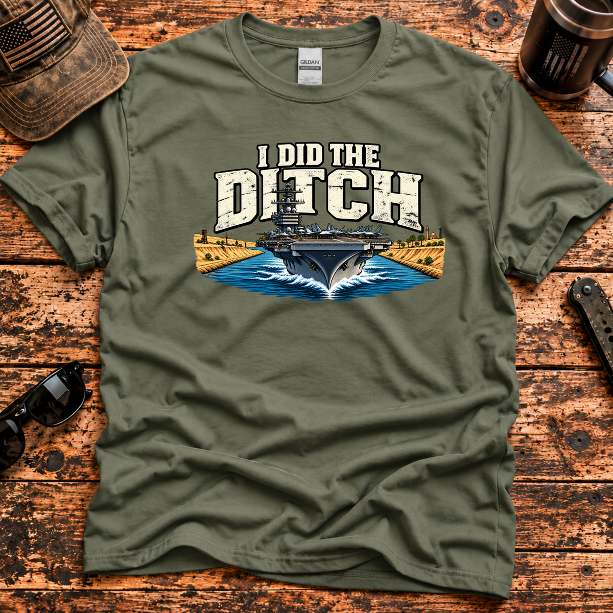 I Did the Ditch — Suez Canal Navy Veteran T-Shirt