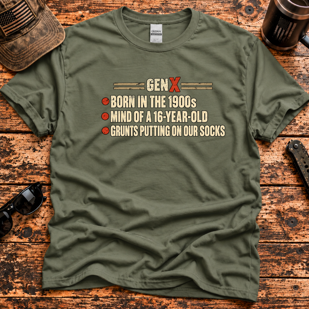 Gen X Born in the 1900s T-Shirt