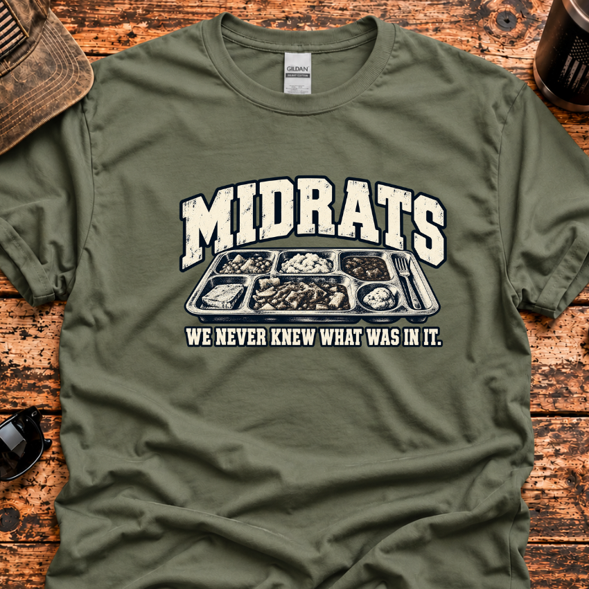 Midrats – We Never Knew What Was In It T-Shirt