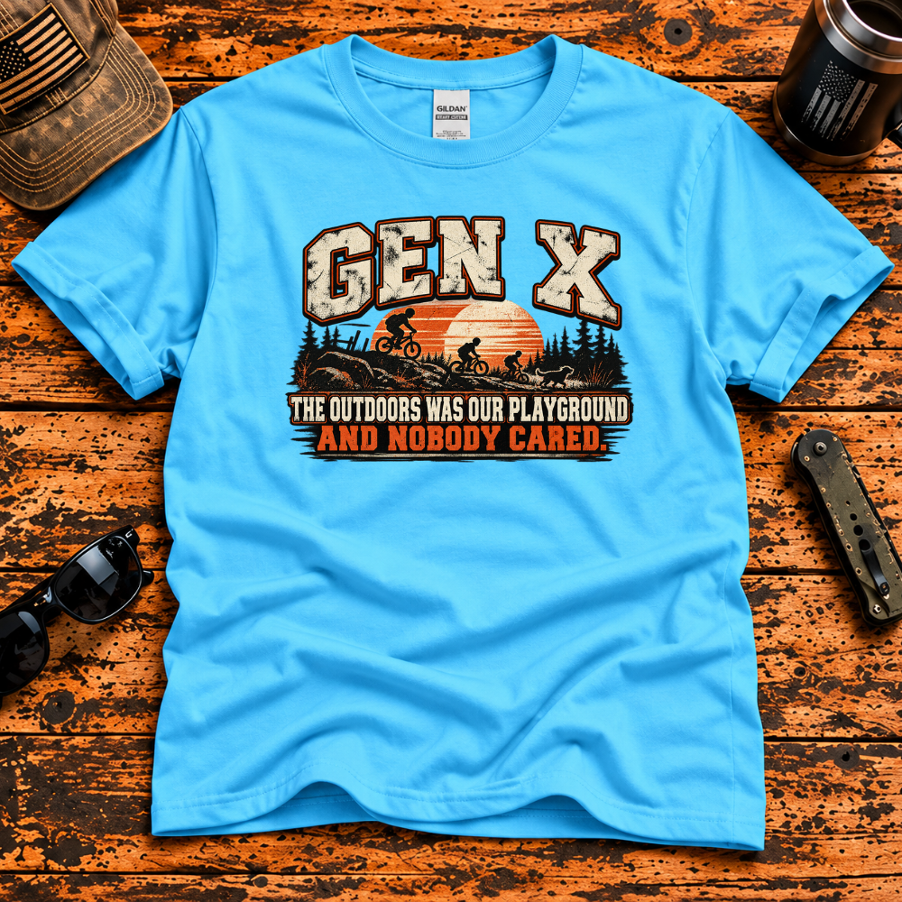 Gen X The Outdoors Was Our Playground T-Shir