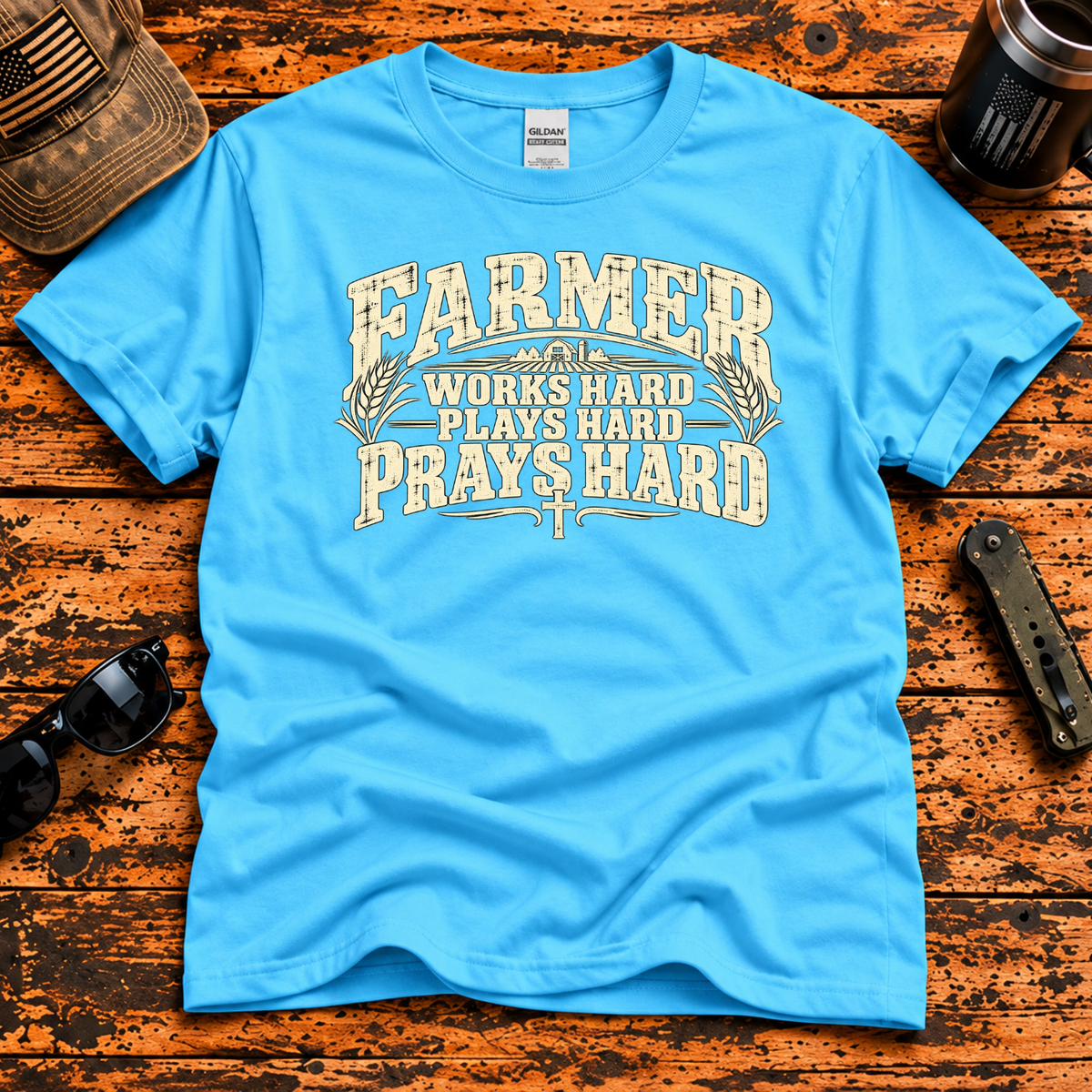Farmer – Works Hard, Plays Hard, Prays Hard T-Shirt