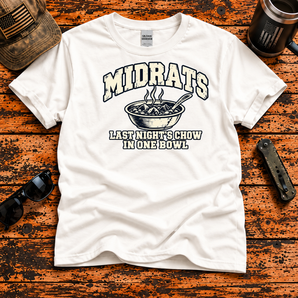 Midrats – Last Night’s Chow in One Bowl T-Shirt