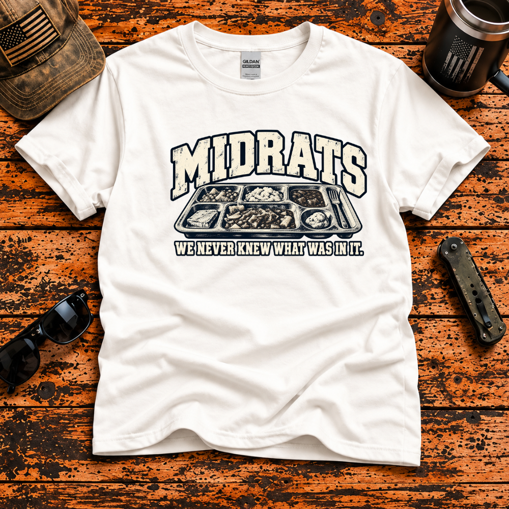 Midrats – We Never Knew What Was In It T-Shirt