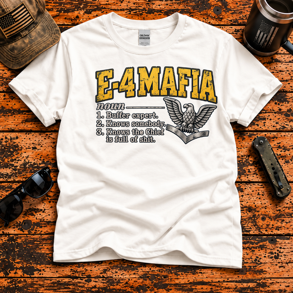 E-4 Mafia – Navy Petty Officer 3rd Class T-Shirt