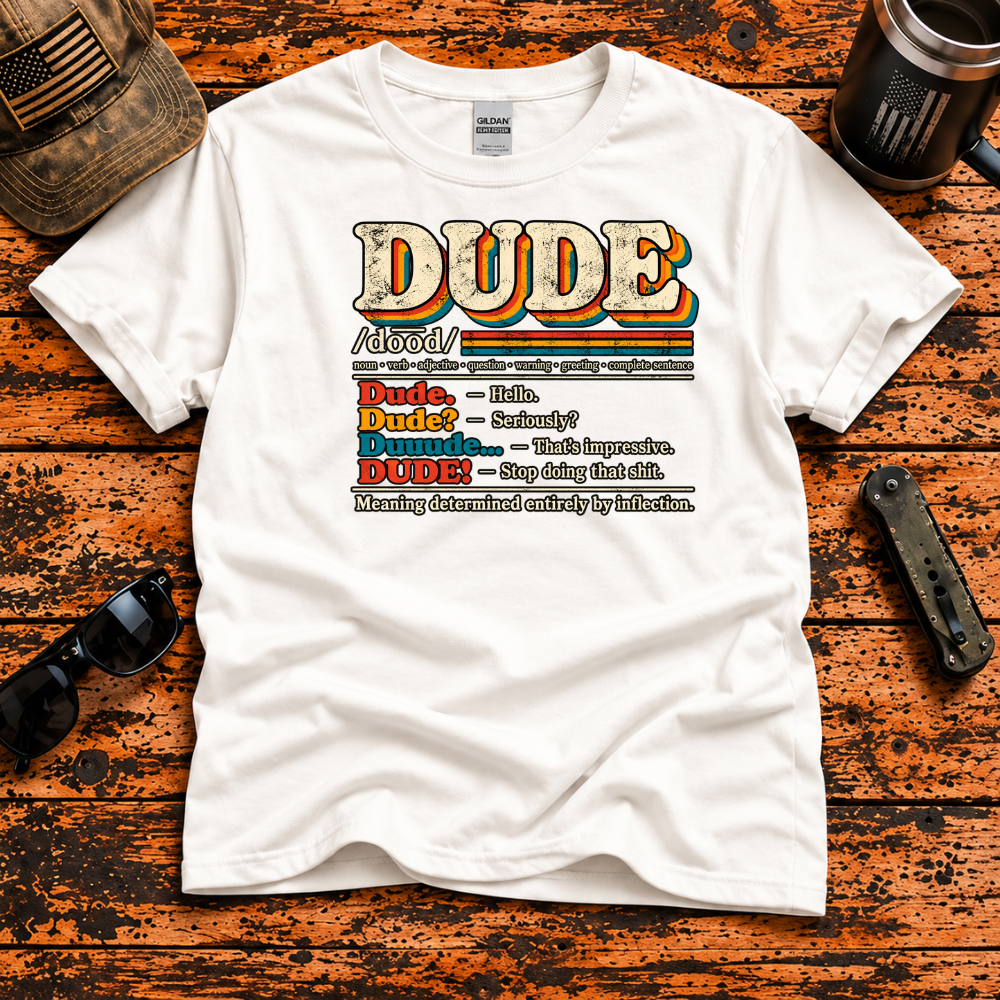 Dude Definition Retro T-Shirt – Gen X 80s Slang Shirt