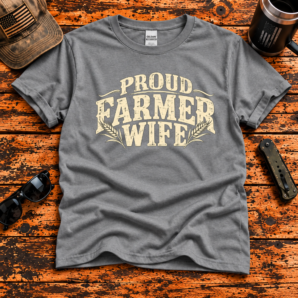 Proud Farmer Wife – Vintage Farm Life T-Shirt