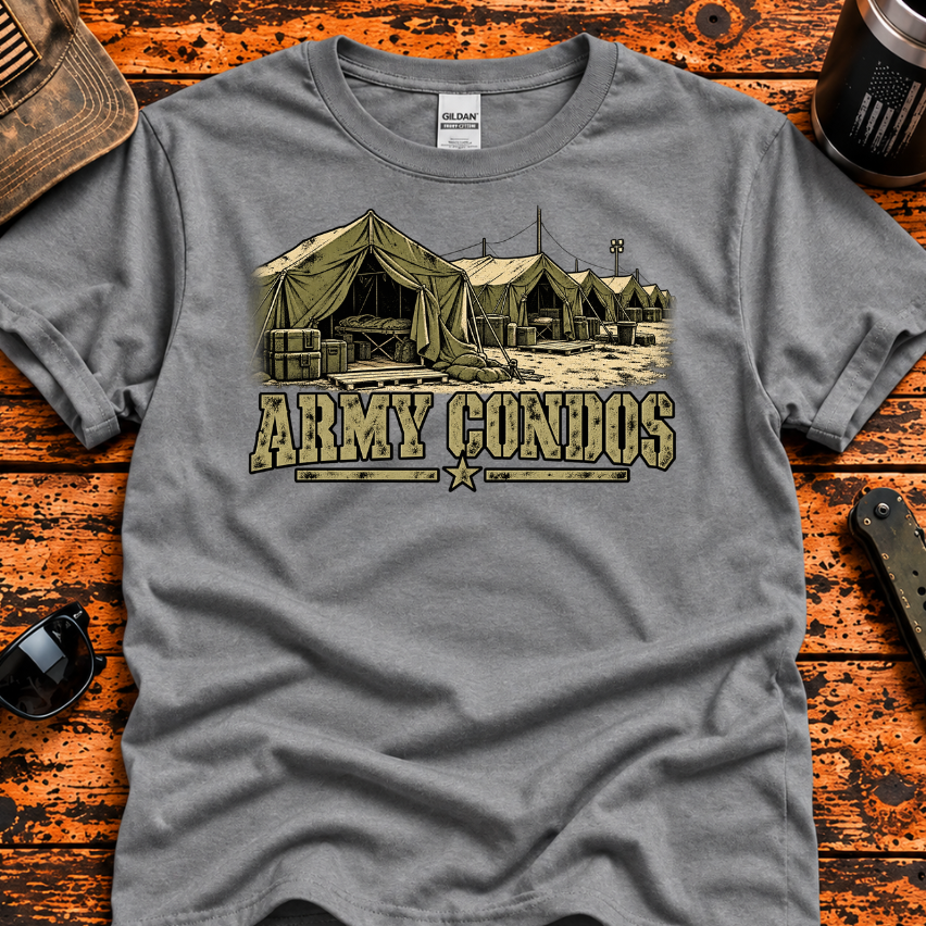 Army Condos – Military Tent City T-Shirt