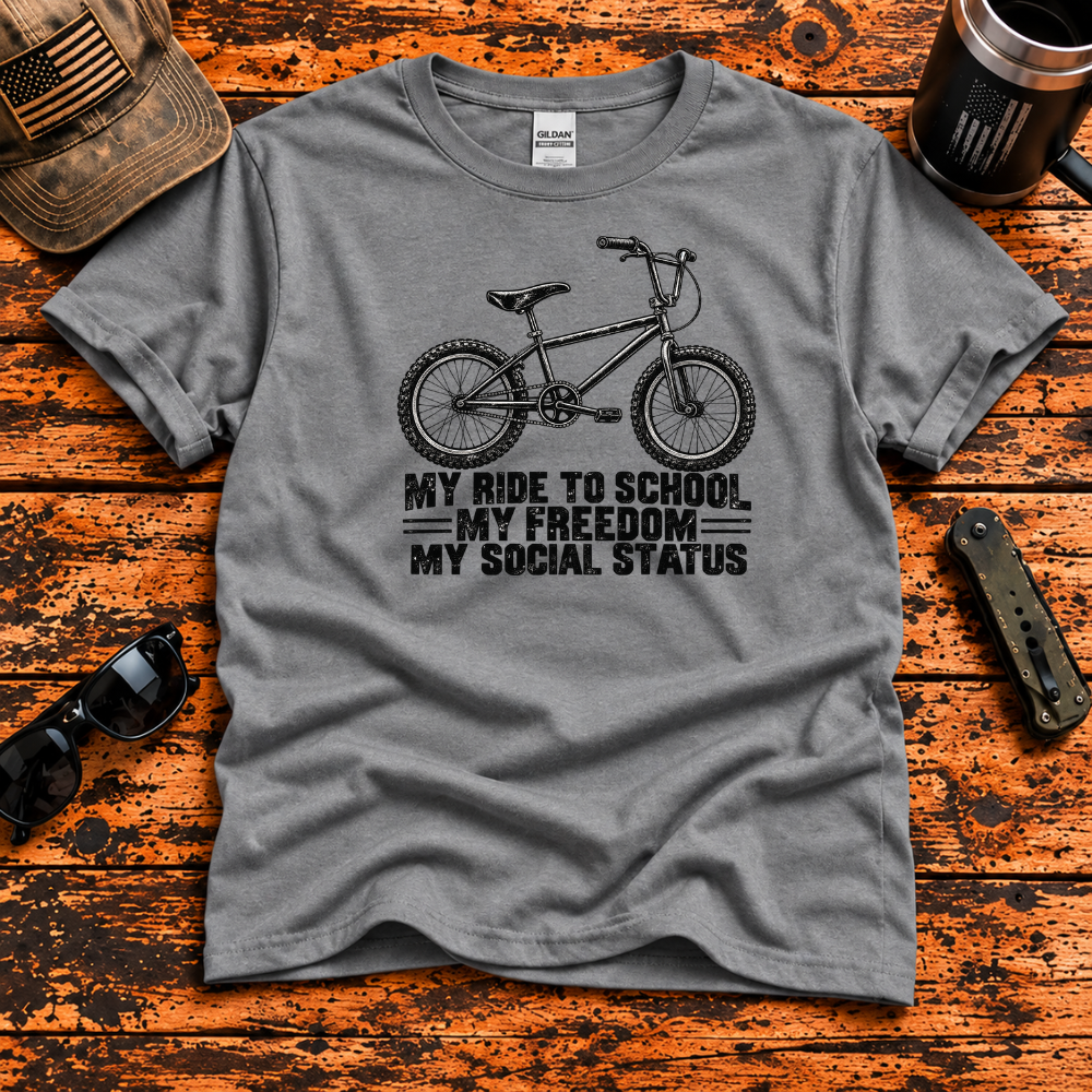 My Ride to School, My Freedom, My Social Status – Gen X BMX T-Shirt