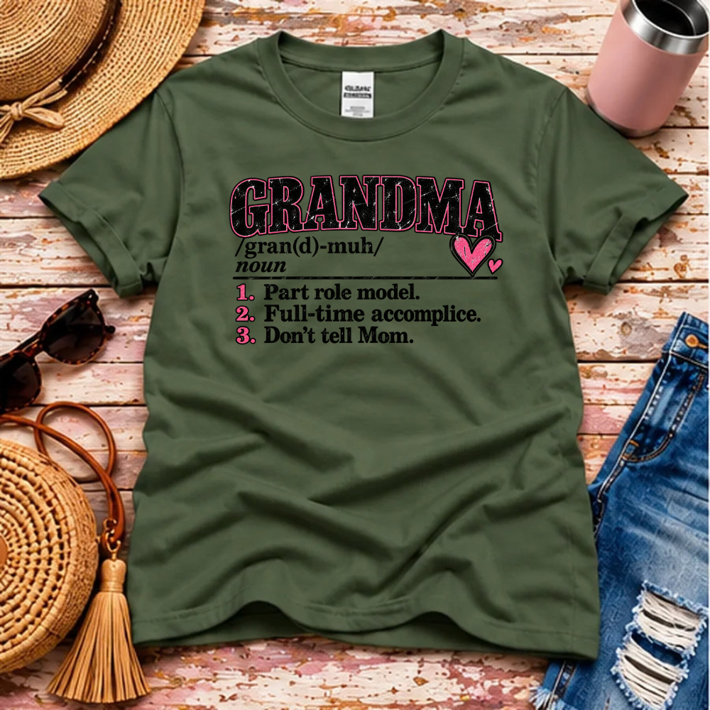 Grandma Definition T-Shirt – Full-Time Accomplice
