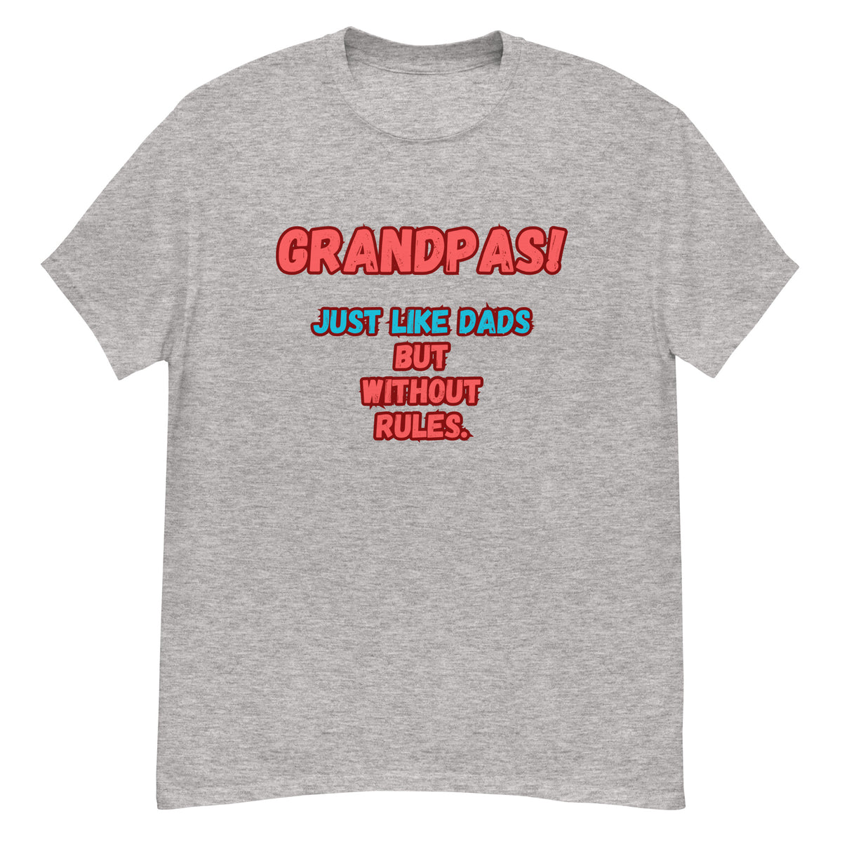 Rule-Breaking Grandpas T-shirt - Celebrate the Fun!