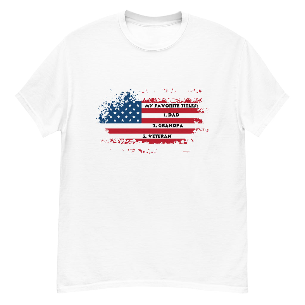 Veteran, Dad, Grandpa shirt.  Show your pride in all three.